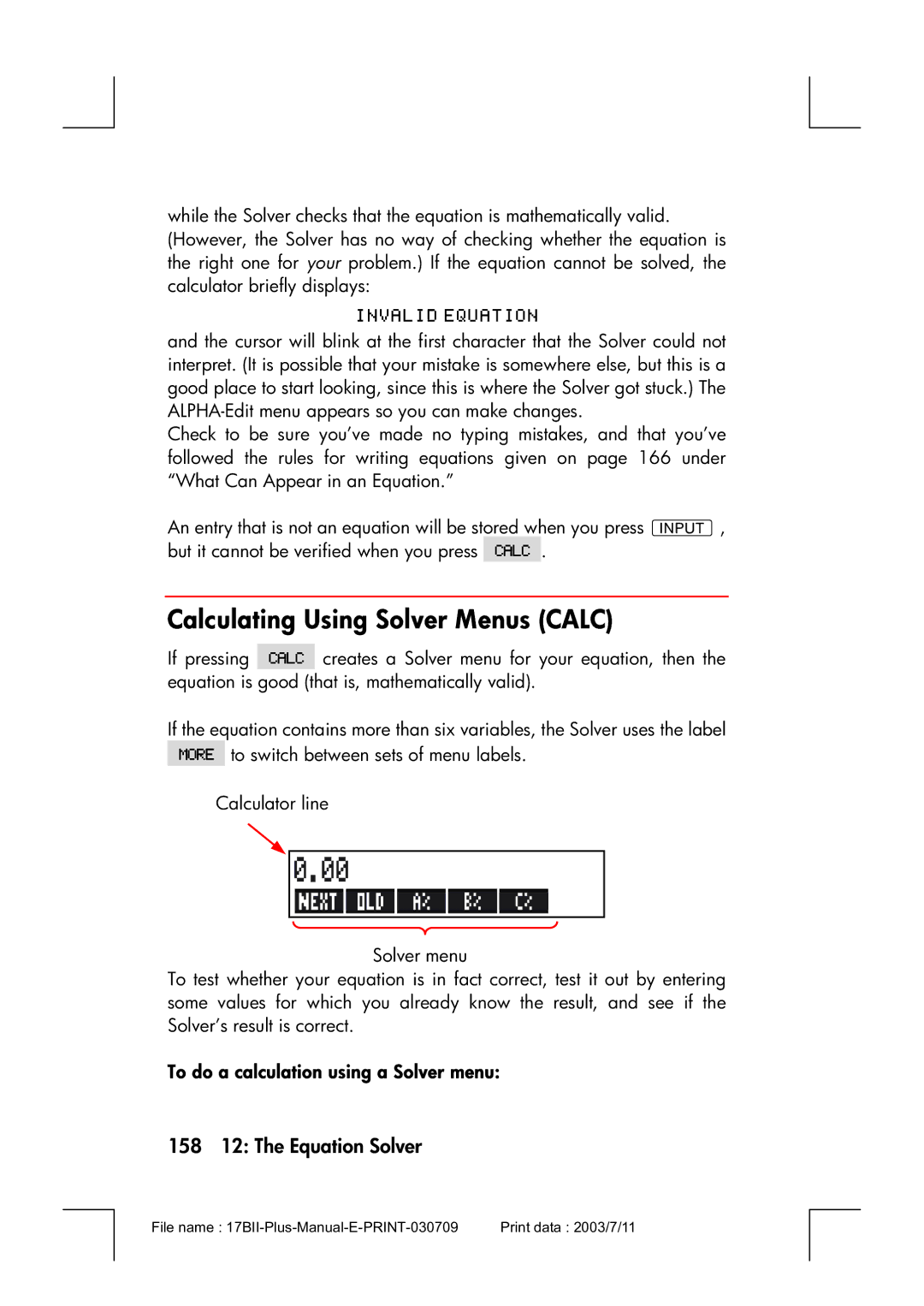 HP 17bII manual Calculating Using Solver Menus Calc, 158 12 The Equation Solver, To do a calculation using a Solver menu 