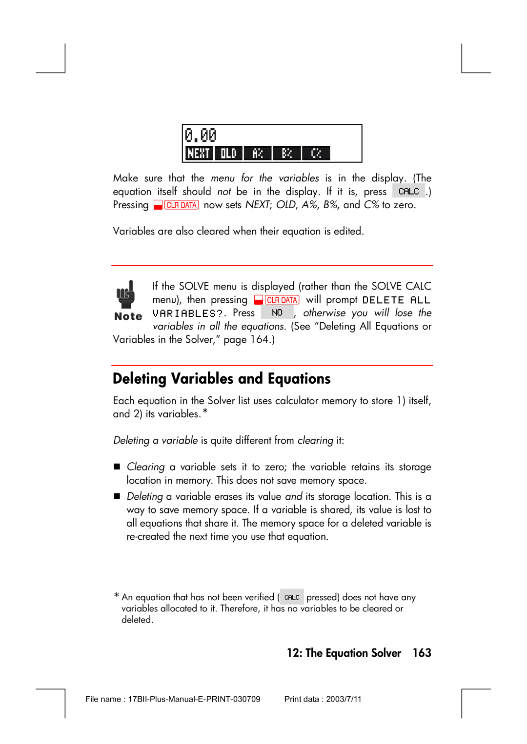 HP 17bII manual Deleting Variables and Equations, Deleting a variable is quite different from clearing it 