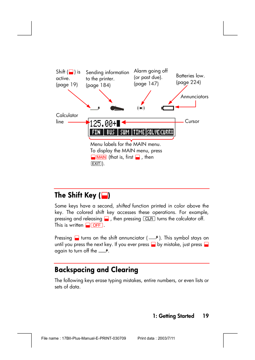 HP 17bII manual Shift Key @, Backspacing and Clearing 