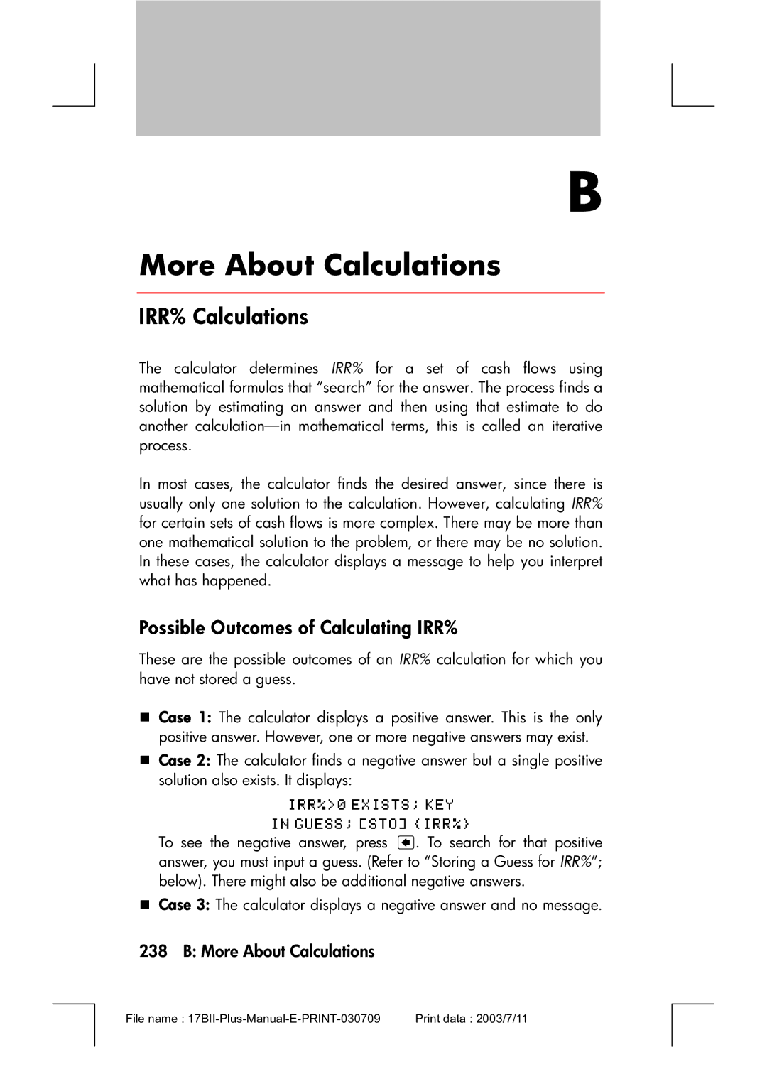 HP 17bII manual More About Calculations, IRR% Calculations, Possible Outcomes of Calculating IRR% 