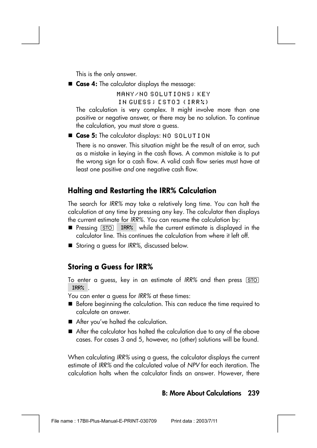 HP 17bII manual Halting and Restarting the IRR% Calculation, Storing a Guess for IRR% 