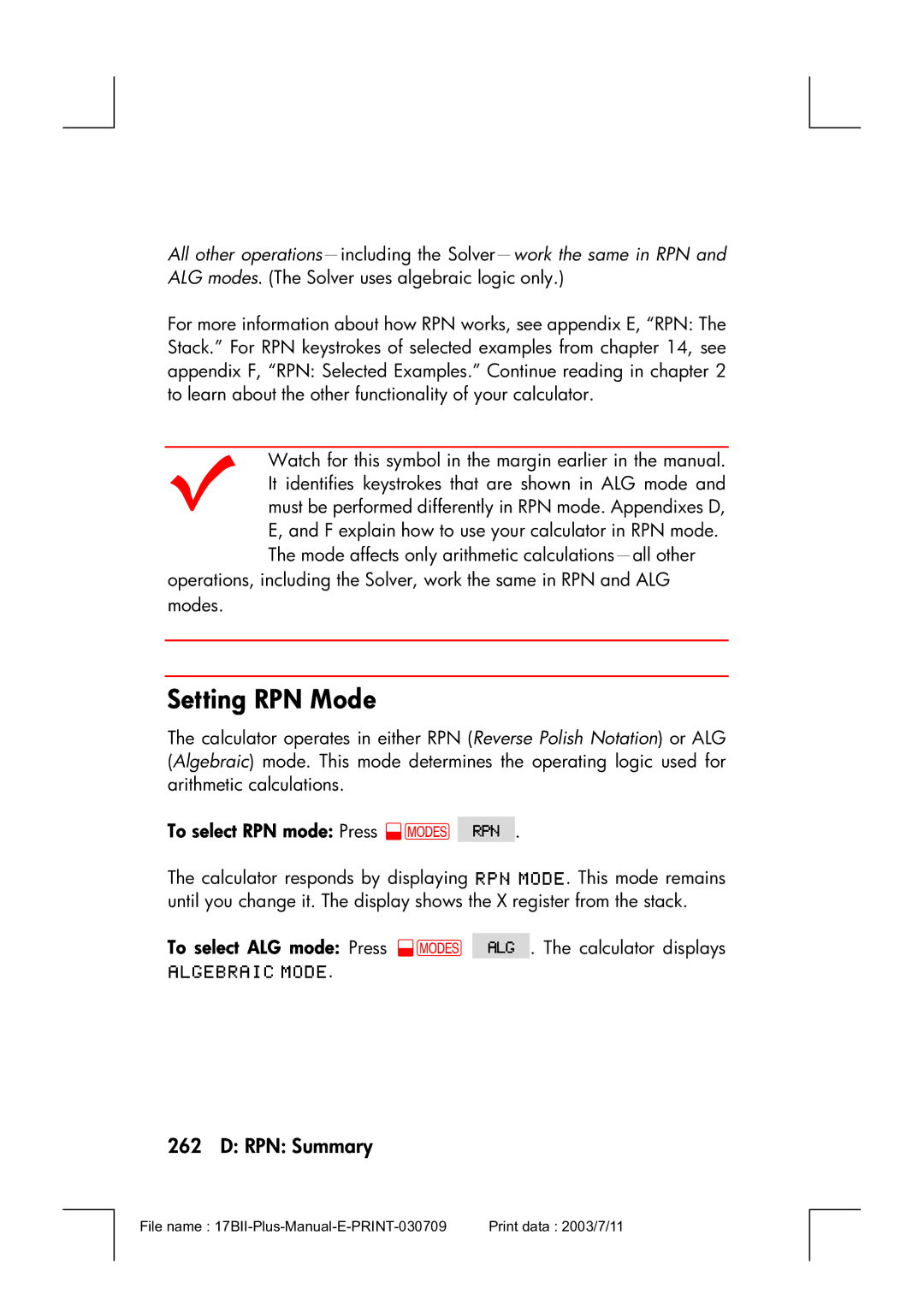 HP 17bII manual Setting RPN Mode, To select RPN mode Press @ 