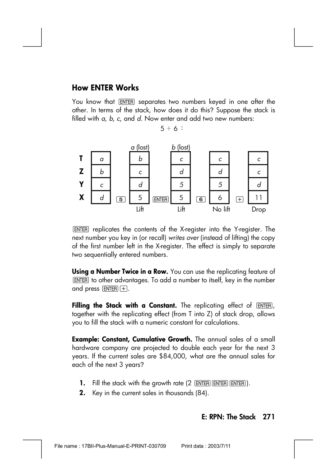 HP 17bII manual How Enter Works, ＋ 6 ： 