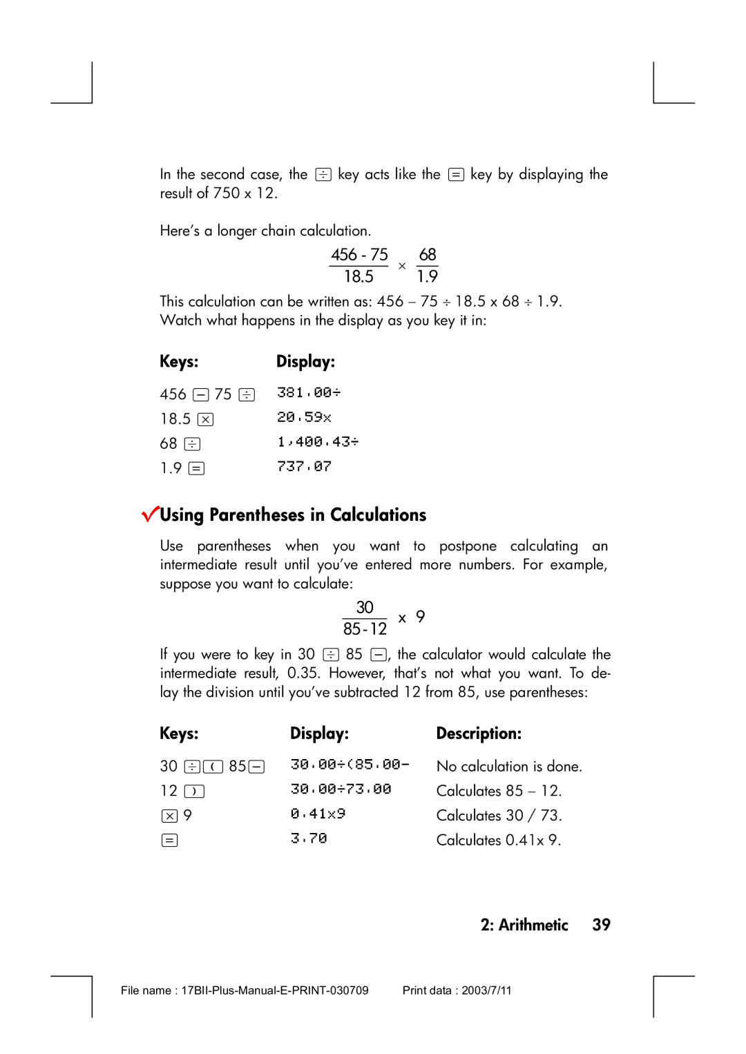 HP 17bII manual VUsing Parentheses in Calculations, 456 75 × 18.5, Keys Display, 30 x, Arithmetic 