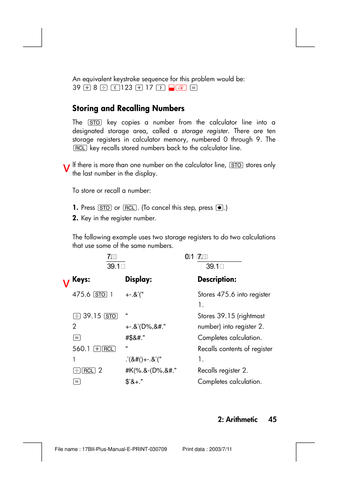 HP 17bII manual Storing and Recalling Numbers, 475.6 560.1 + 39.15, VKeys Display Description 