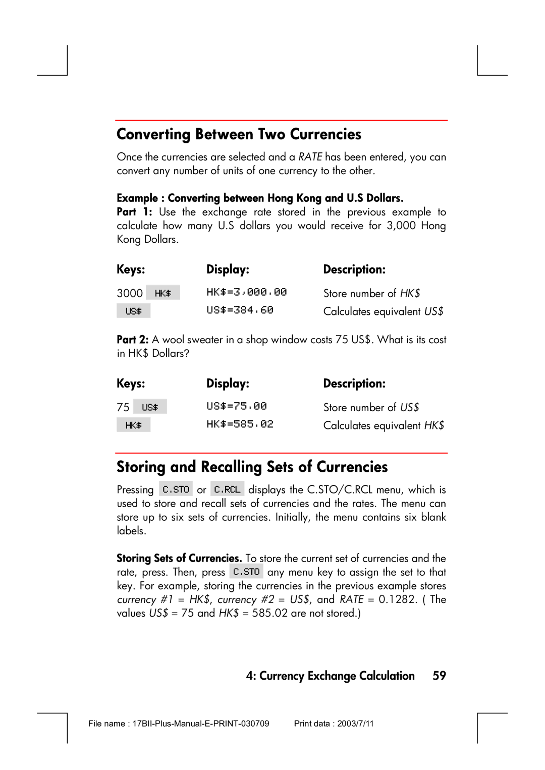 HP 17bII manual Converting Between Two Currencies, Storing and Recalling Sets of Currencies 