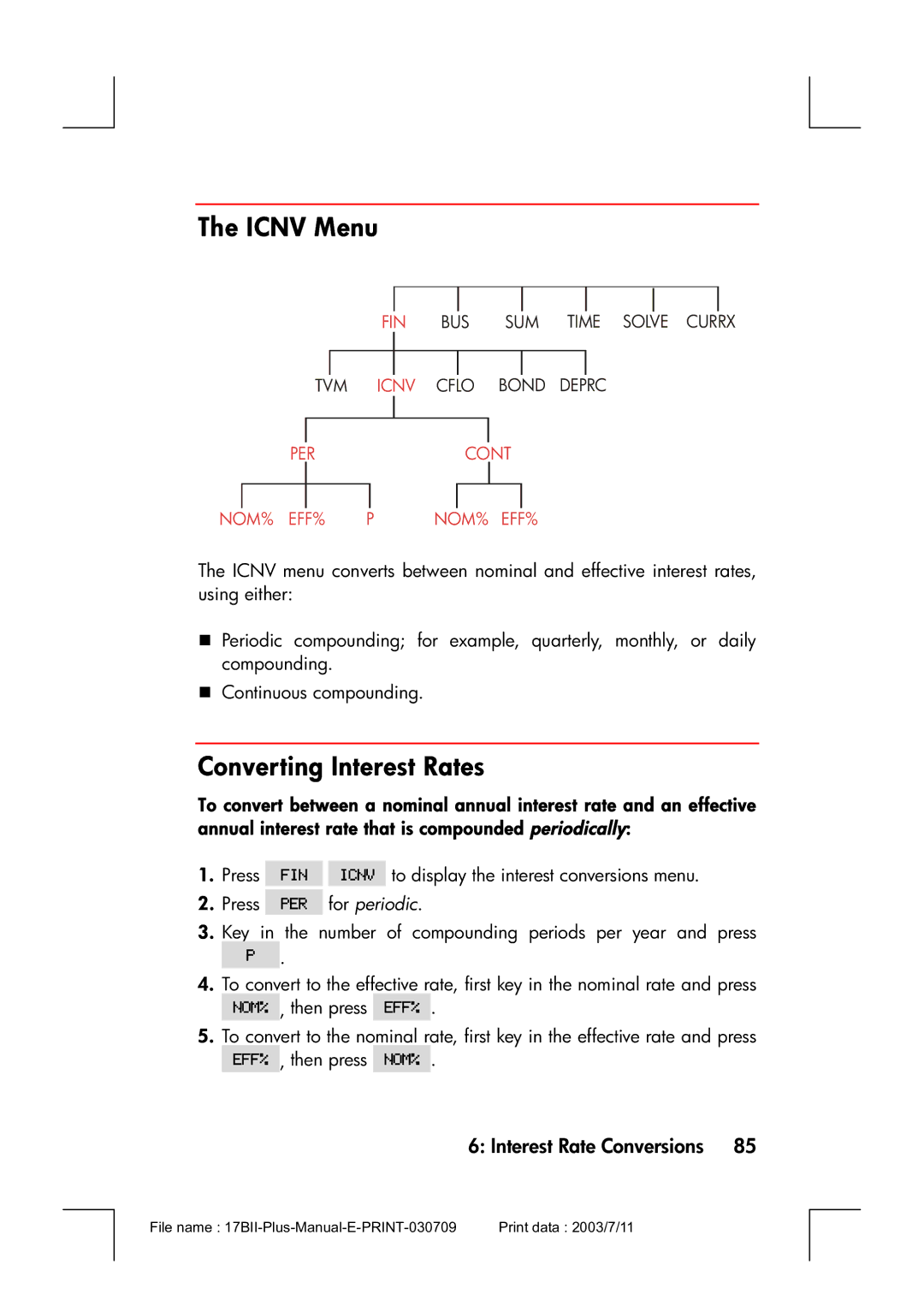 HP 17bII manual Icnv Menu, Converting Interest Rates, Interest Rate Conversions 