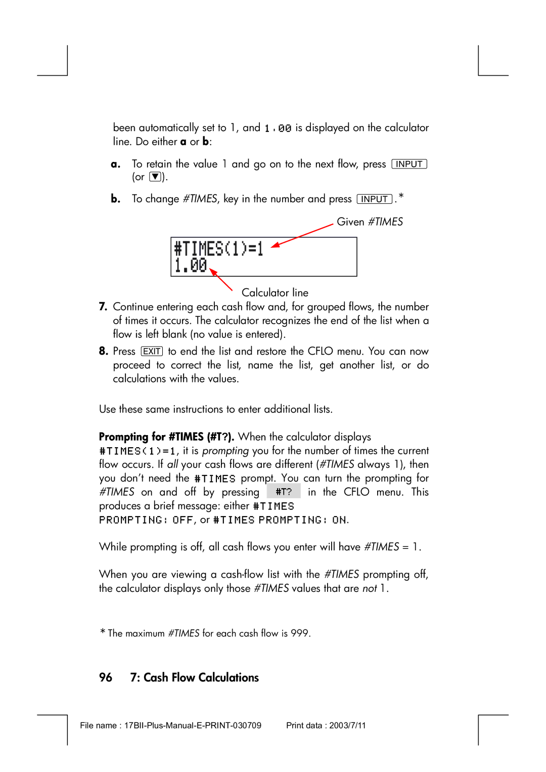 HP 17bII manual 96 7 Cash Flow Calculations, Prompting for #TIMES #T?. When the calculator displays 