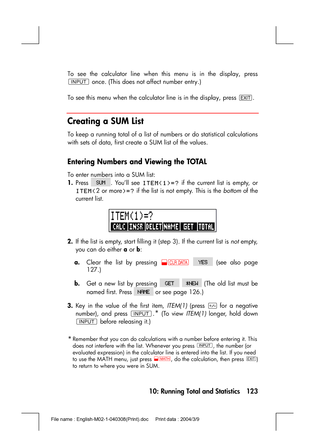 HP 17bII manual Creating a SUM List, Entering Numbers and Viewing the Total 