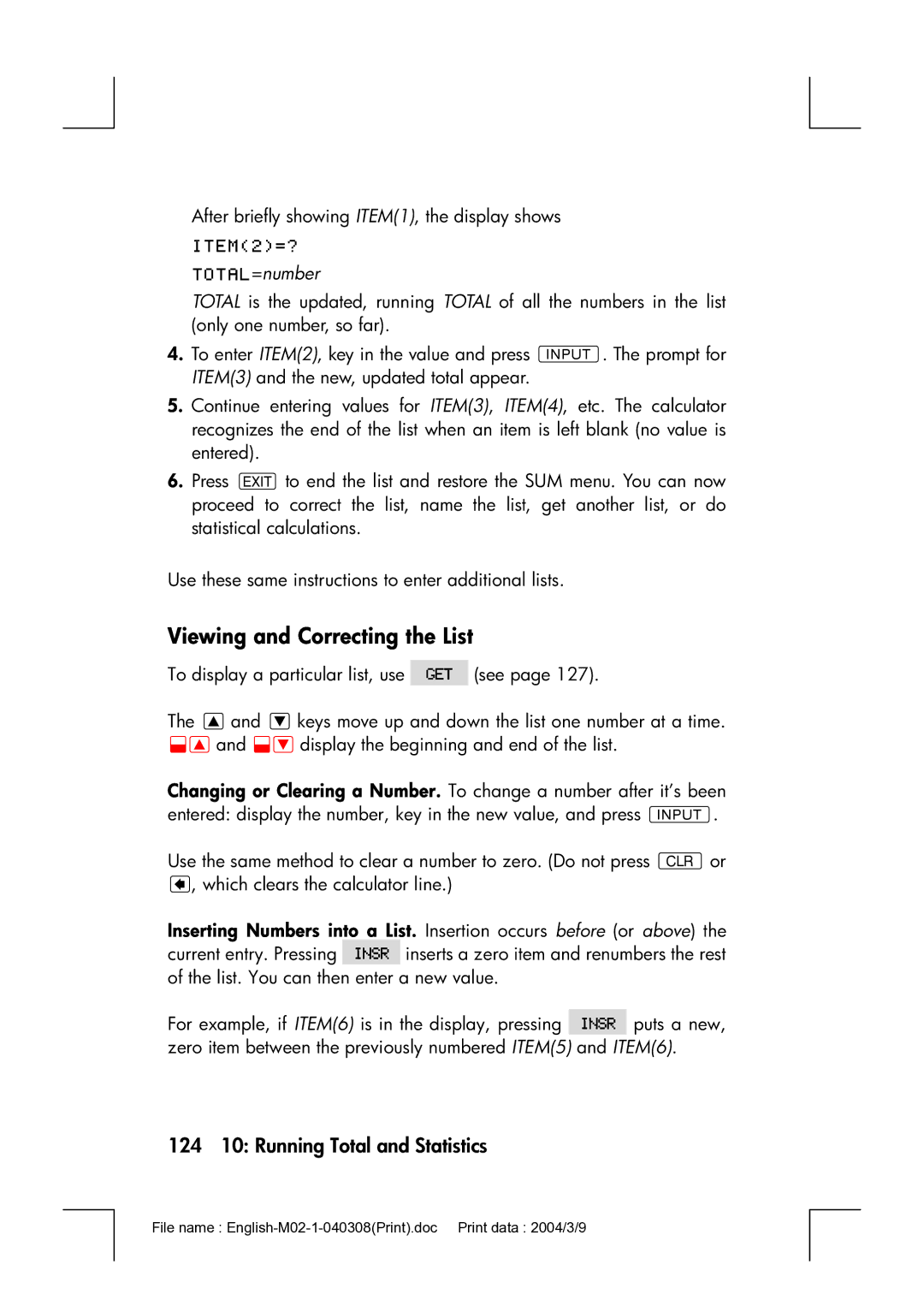 HP 17bII manual Viewing and Correcting the List, 124 10 Running Total and Statistics 