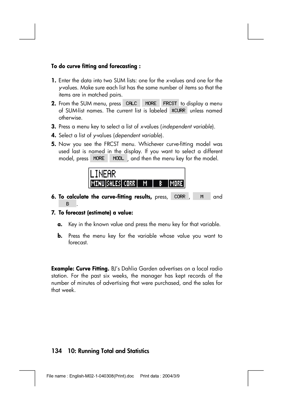 HP 17bII manual 134 10 Running Total and Statistics, To do curve fitting and forecasting 