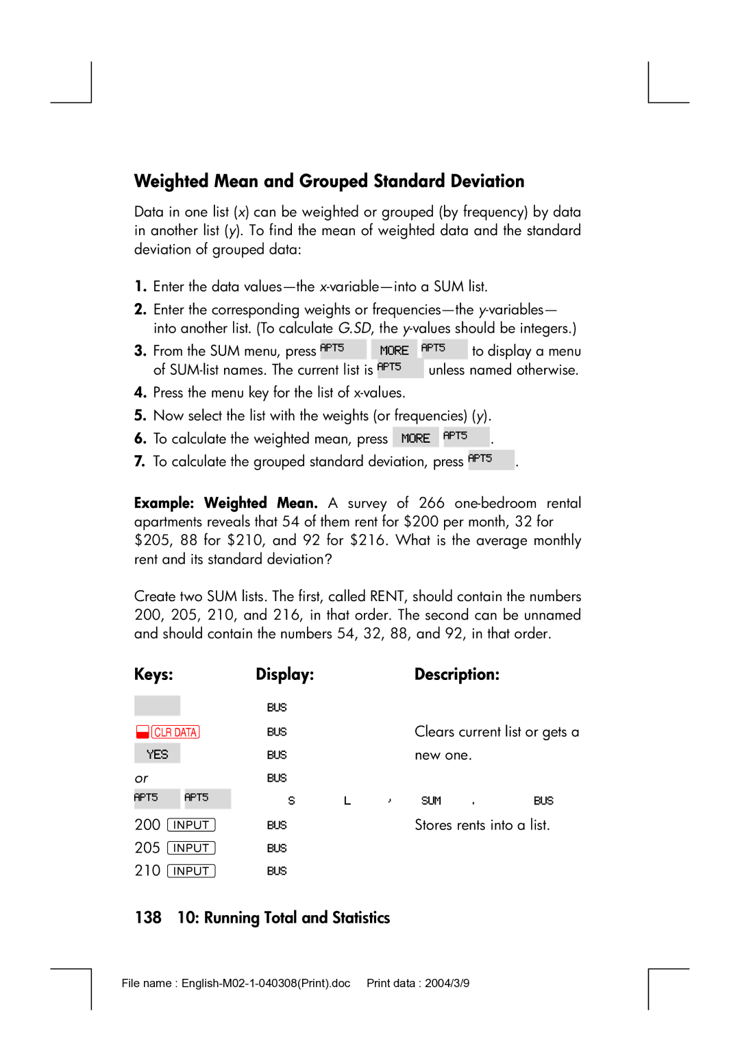 HP 17bII manual Weighted Mean and Grouped Standard Deviation, 138 10 Running Total and Statistics 