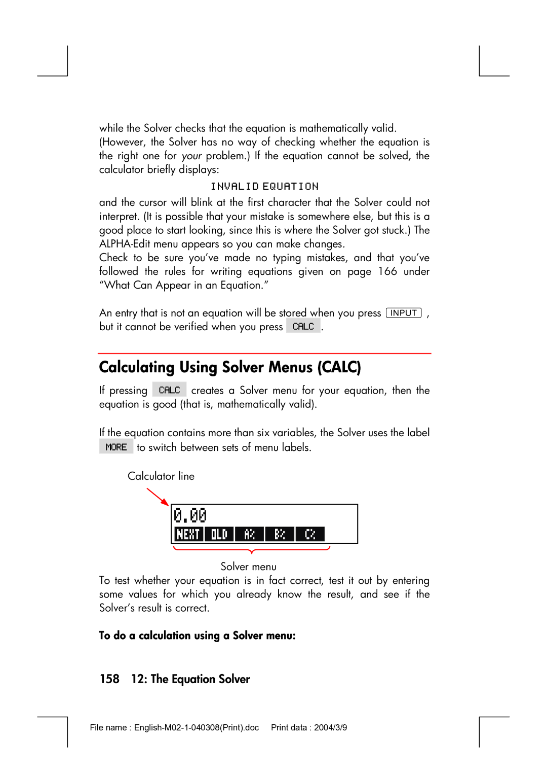 HP 17bII manual Calculating Using Solver Menus Calc, 158 12 The Equation Solver, To do a calculation using a Solver menu 