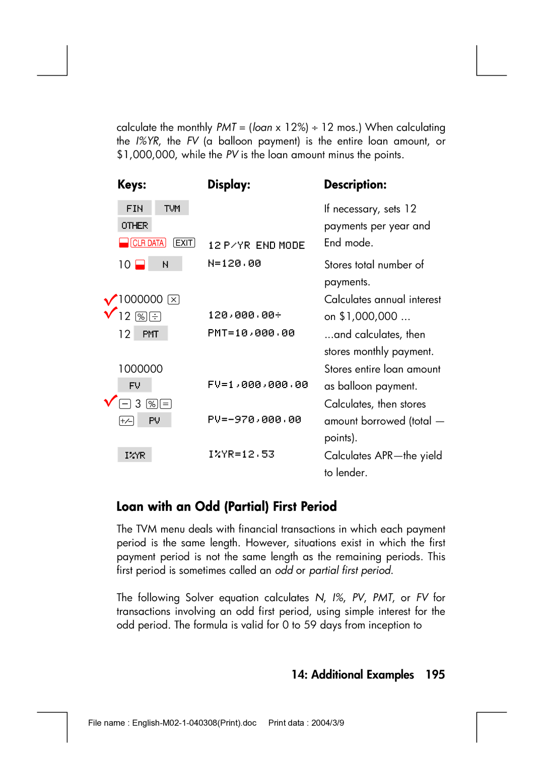 HP 17bII manual @c e, Loan with an Odd Partial First Period 