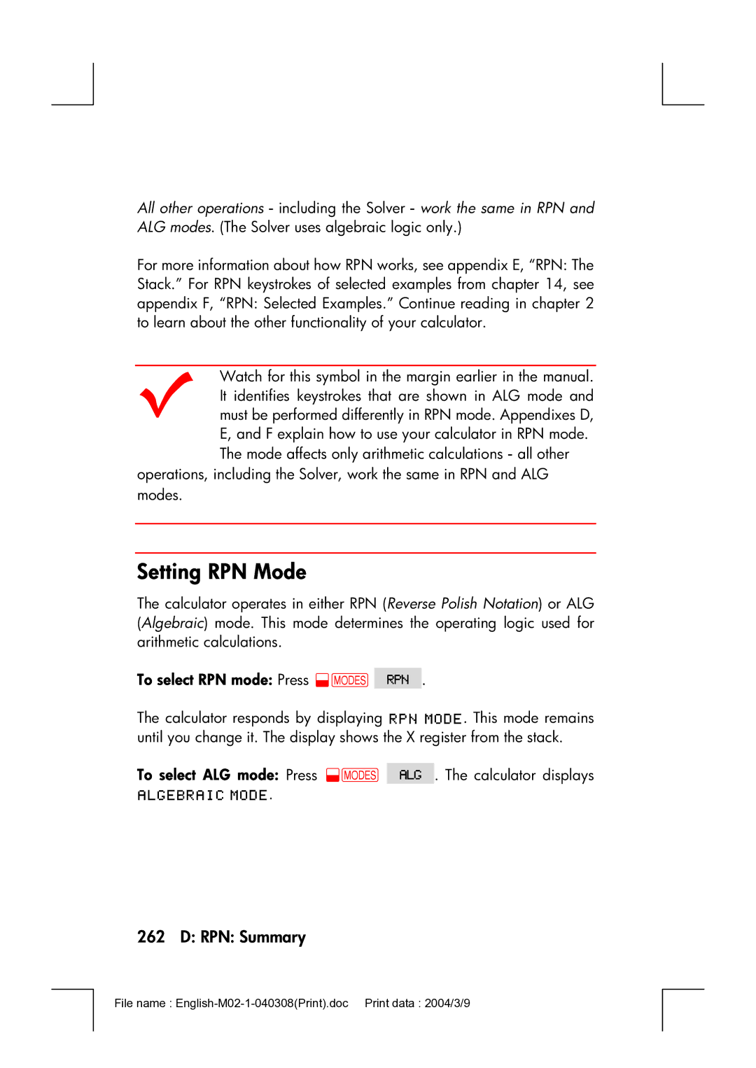 HP 17bII manual Setting RPN Mode, To select RPN mode Press @  