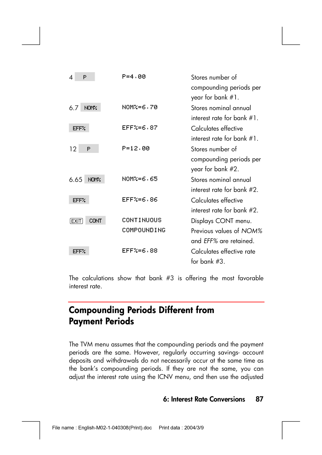 HP 17bII manual Compounding Periods Different from Payment Periods 