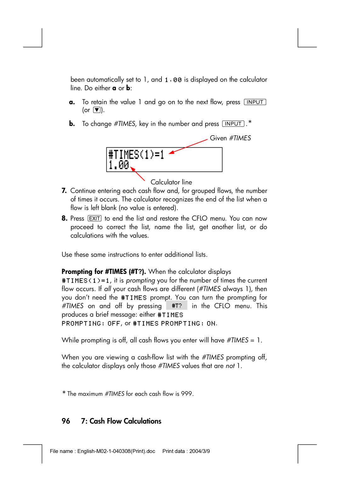 HP 17bII manual 96 7 Cash Flow Calculations, Prompting for #TIMES #T?. When the calculator displays 