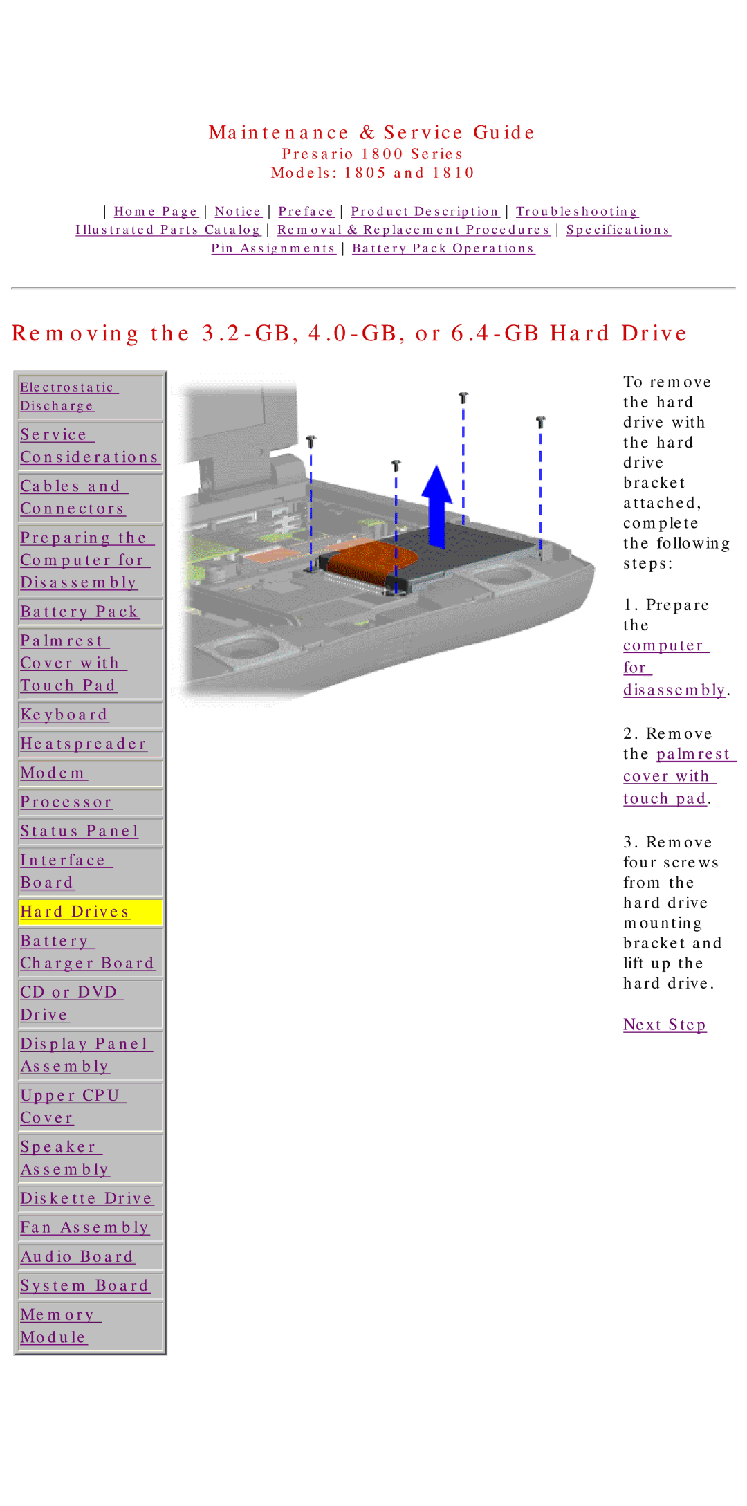 HP 1805 manual Removing the 3.2-GB, 4.0-GB, or 6.4-GB Hard Drive 