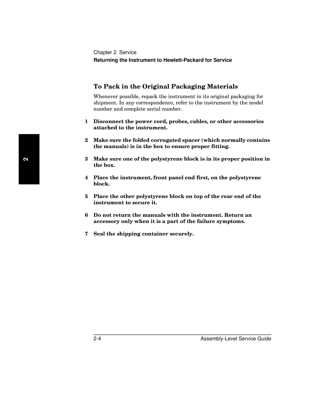 HP 181A manual To Pack in the Original Packaging Materials 