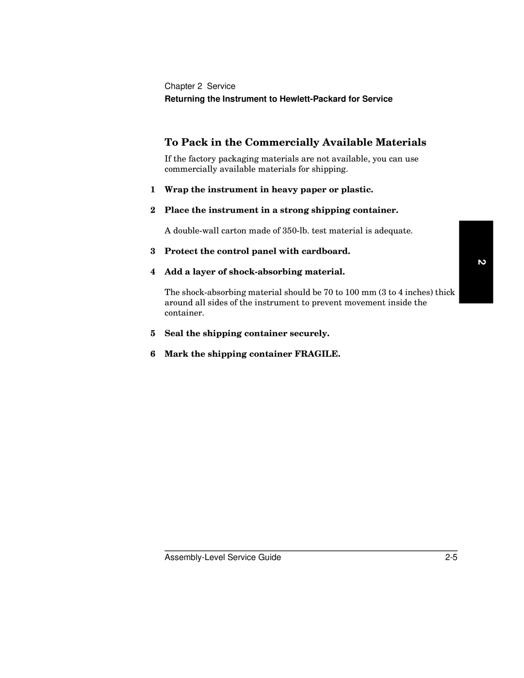 HP 181A manual To Pack in the Commercially Available Materials 