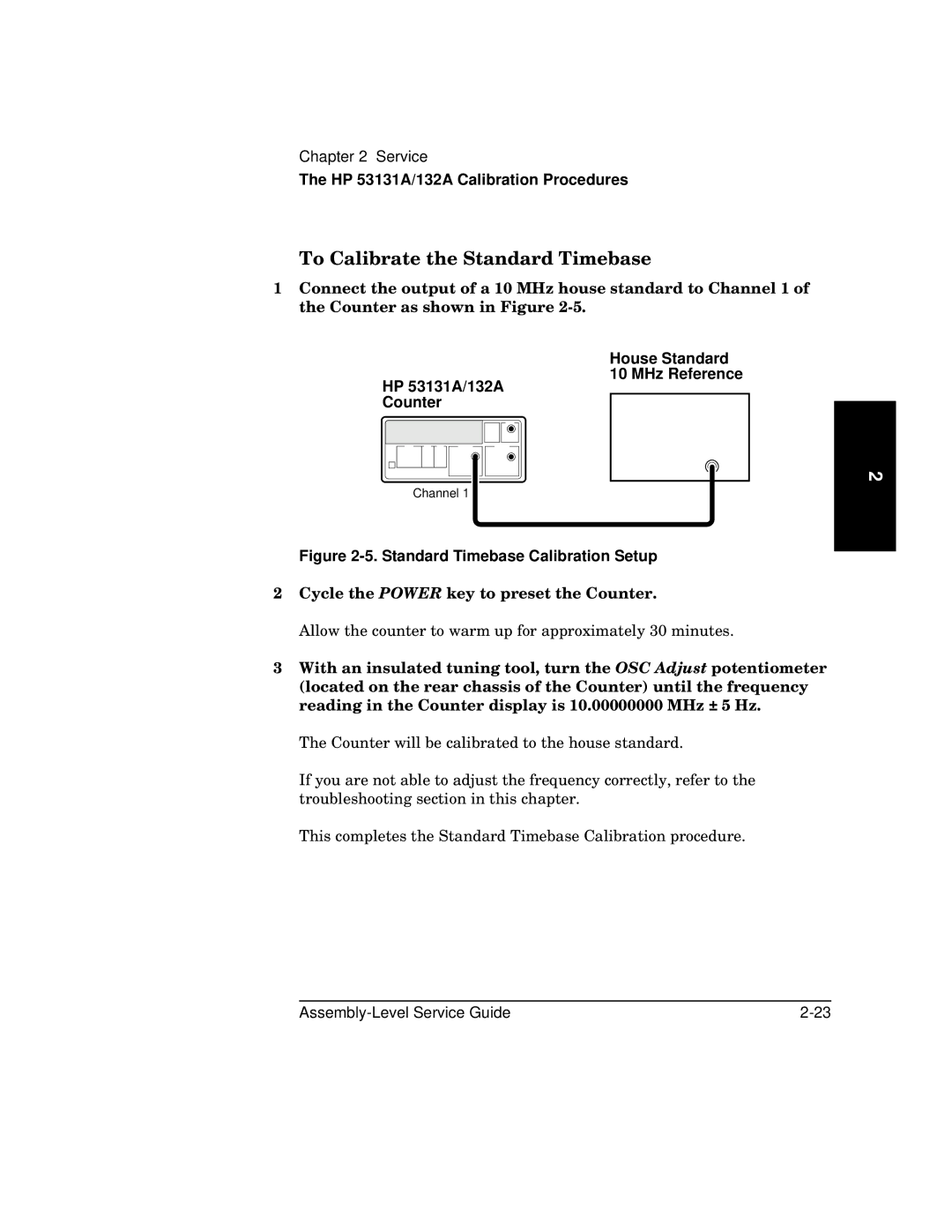 HP 181A manual To Calibrate the Standard Timebase, House Standard MHz Reference HP 53131A/132A Counter 