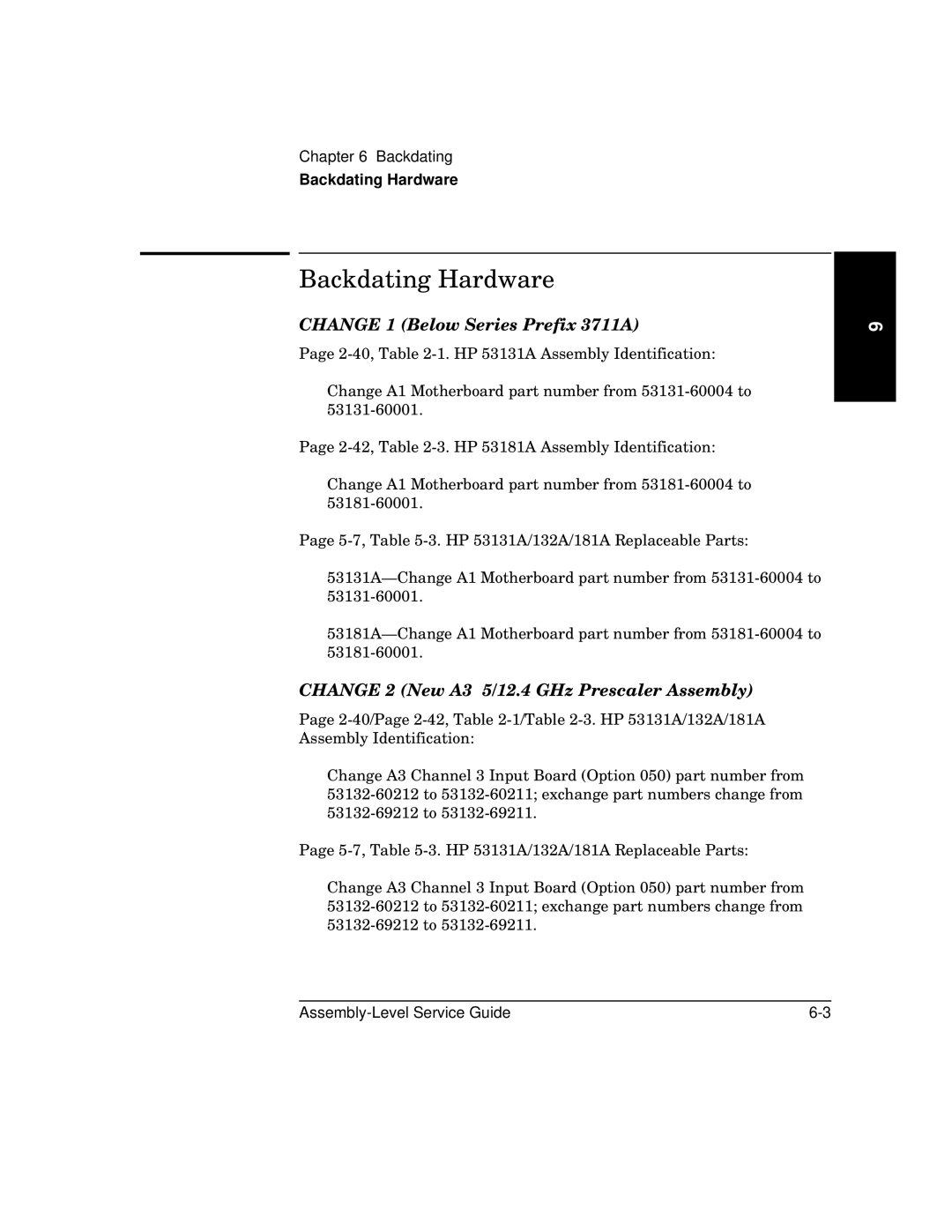 HP 181A manual Backdating Hardware, Change 1 Below Series Prefix 3711A, Change 2 New A3 5/12.4 GHz Prescaler Assembly 