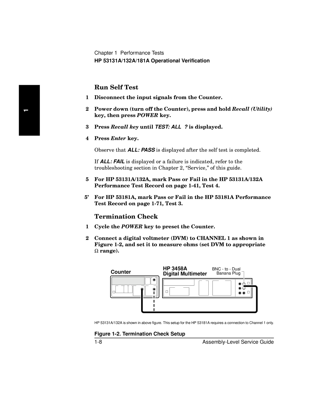 HP 181A manual Run Self Test, Termination Check, Counter HP 3458A, Digital Multimeter 