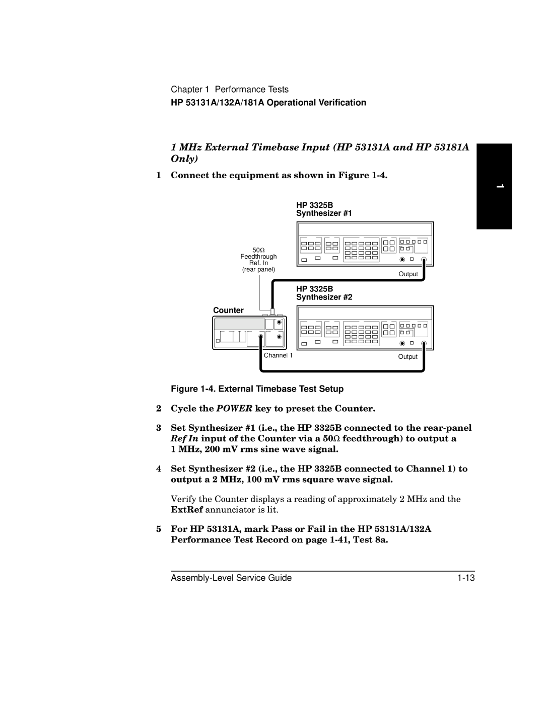 HP MHz External Timebase Input HP 53131A and HP 53181A Only, HP 3325B Synthesizer #1, HP 3325B Synthesizer #2 Counter 