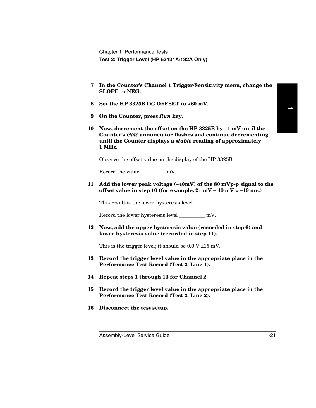 HP 181A manual This is the trigger level it should be 0.0 V ±15 mV 