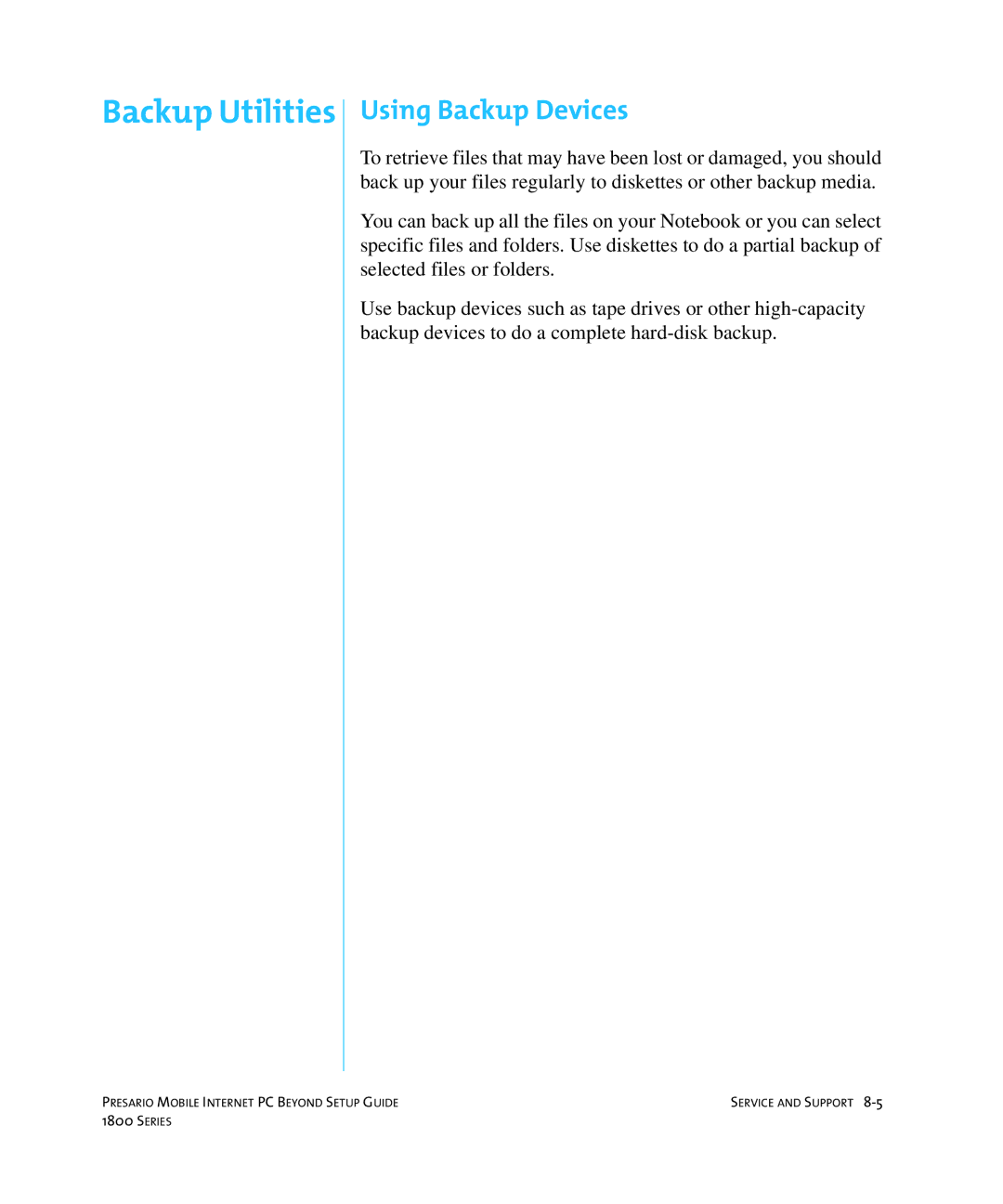 HP 18XL280 manual Backup Utilities, Using Backup Devices 