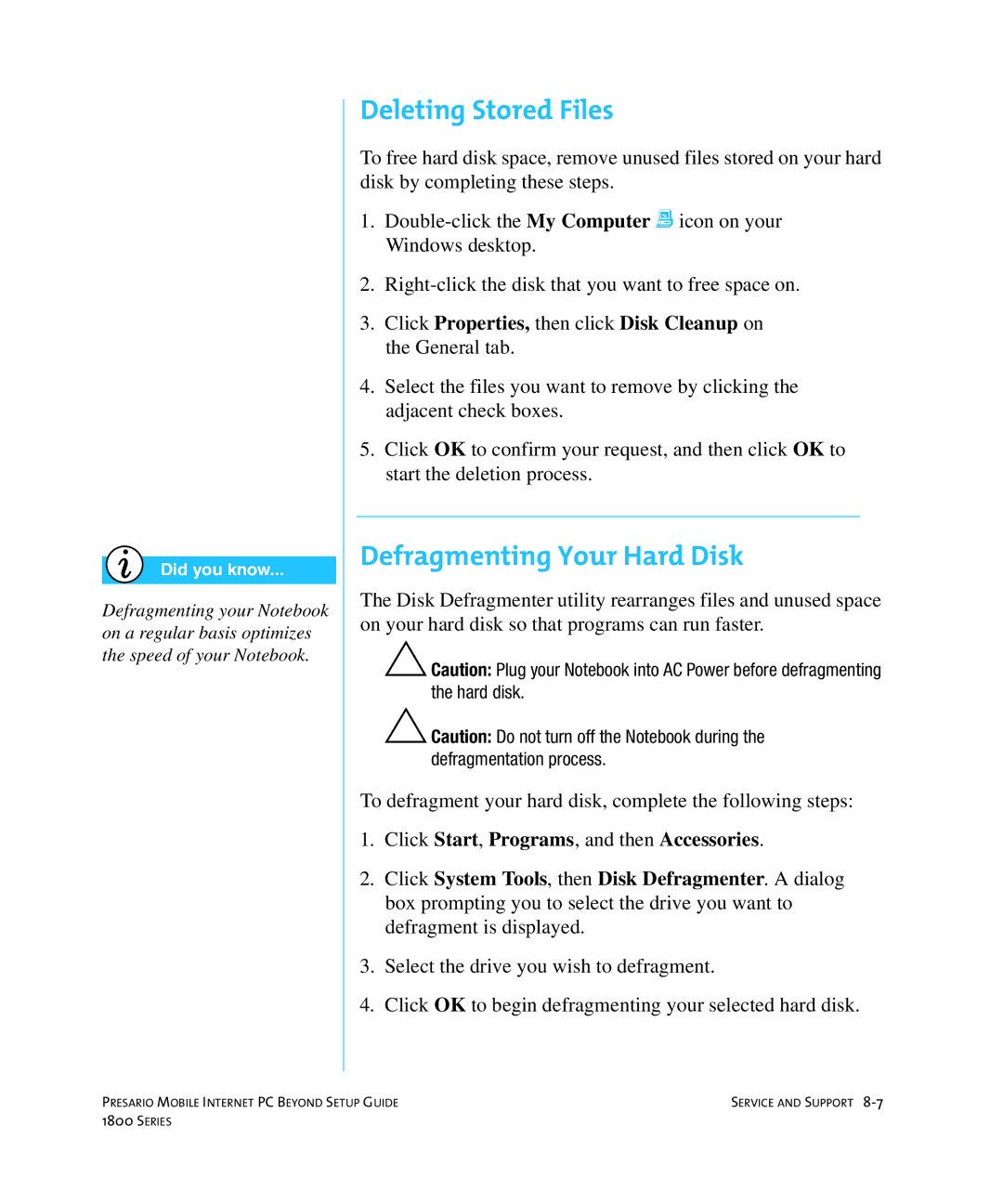 HP 18XL280 manual Deleting Stored Files, Defragmenting Your Hard Disk 