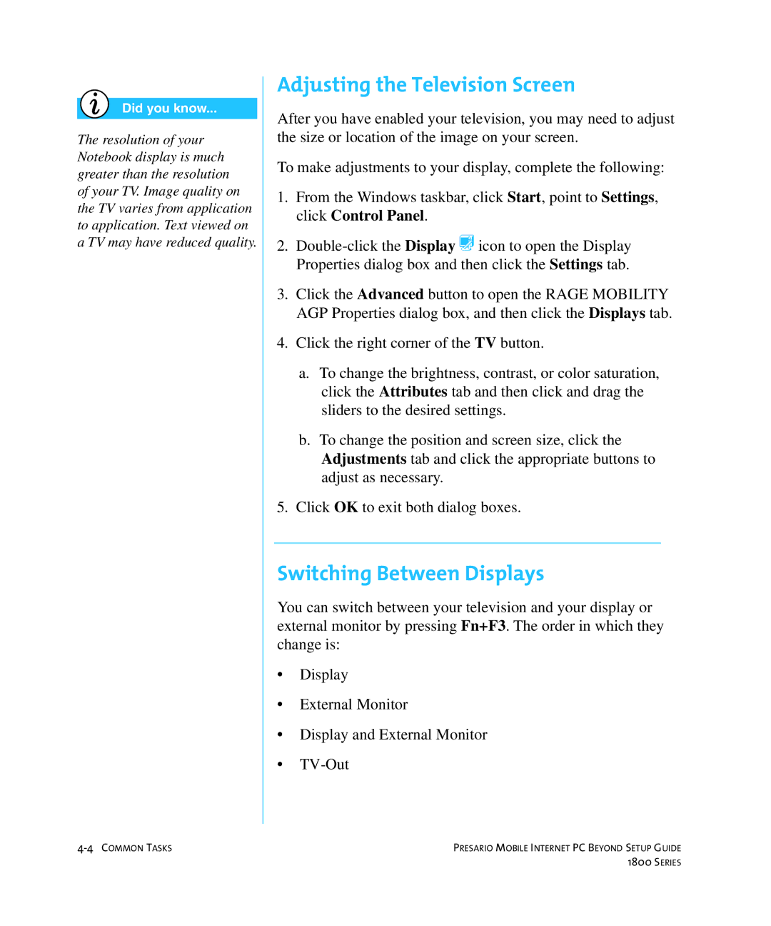 HP 18XL280 manual Adjusting the Television Screen, Switching Between Displays 