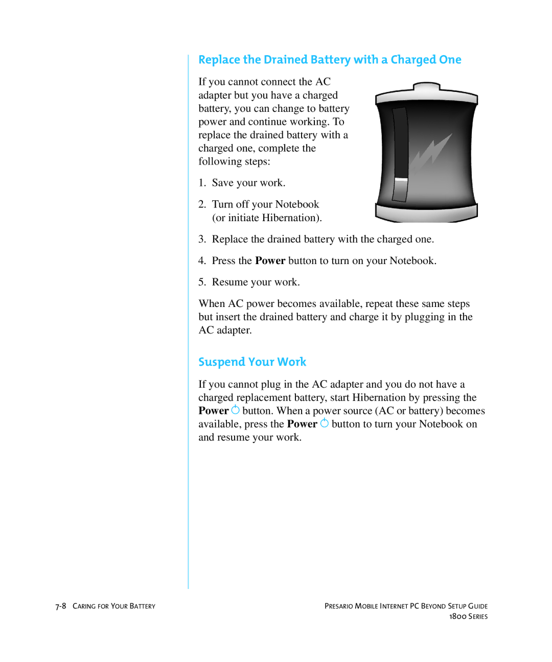 HP 18XL280 manual Replace the Drained Battery with a Charged One, Suspend Your Work 