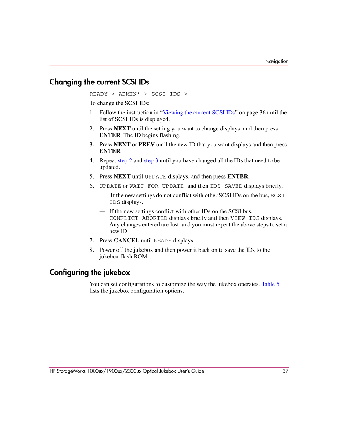 HP 2300ux, 1900ux, 1000ux manual Changing the current Scsi IDs, Configuring the jukebox 