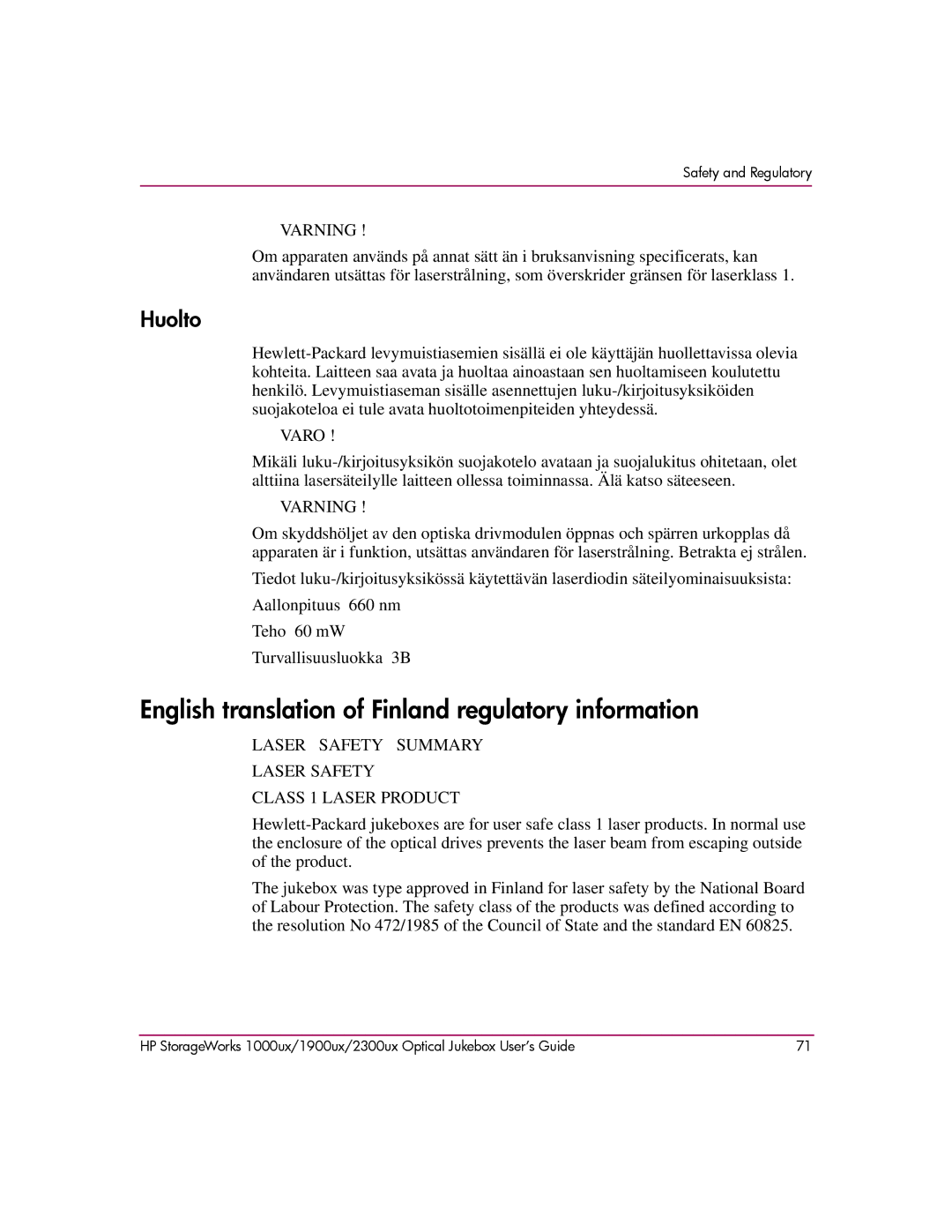 HP 1000ux, 1900ux, 2300ux manual English translation of Finland regulatory information, Huolto 