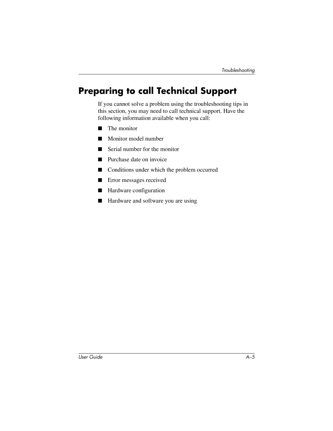 HP 1706, 1906, 1506 manual Preparing to call Technical Support 