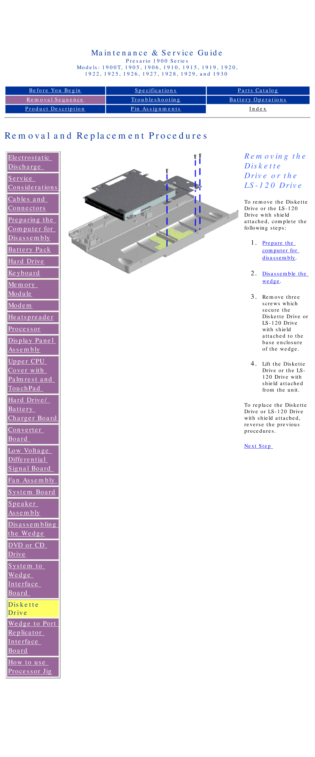 HP 1925, 1930, 1915, 1920 manual Removing the Diskette Drive or the LS-120 Drive 