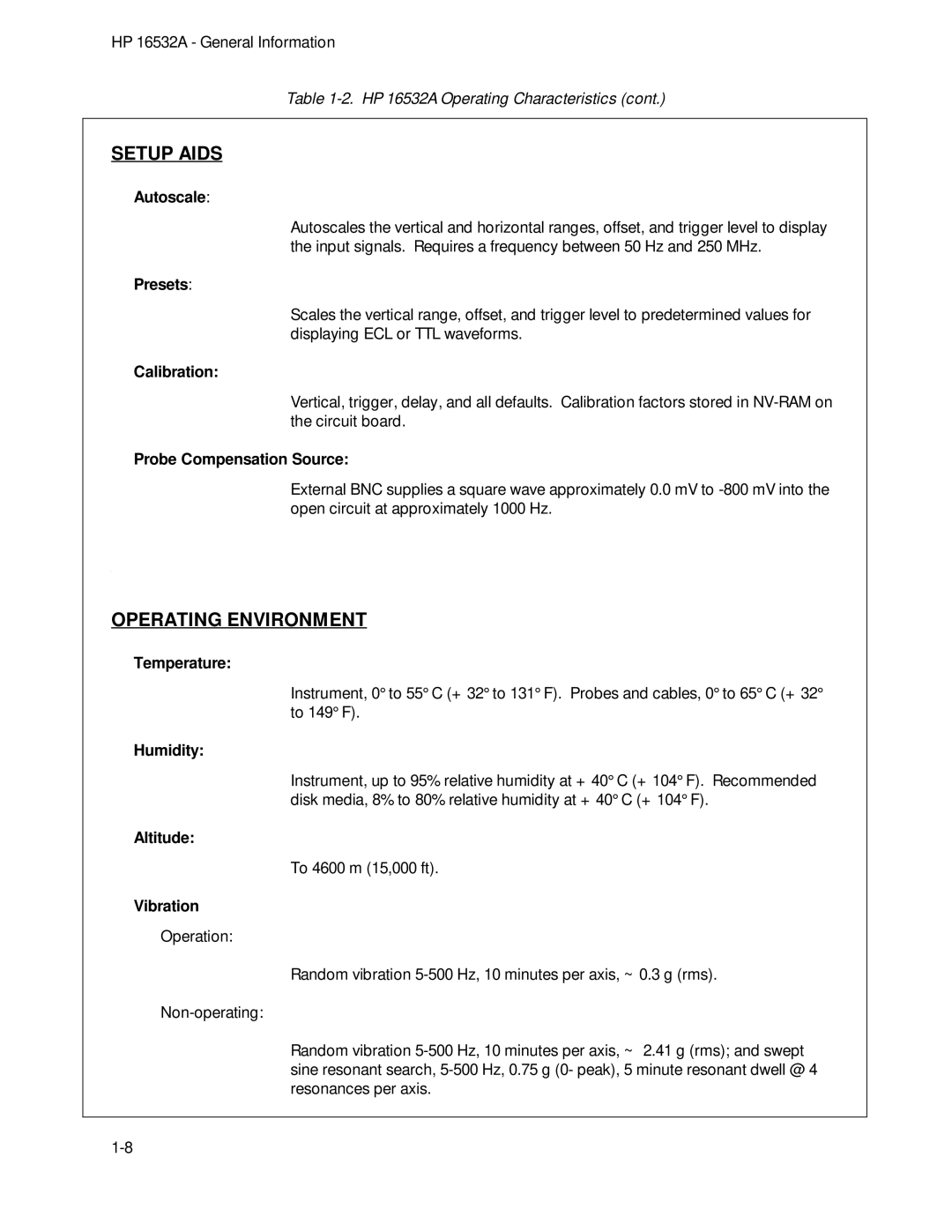 HP 1GSa/s Digitizing Oscilloscope 16532A manual Setup Aids, Operating Environment 