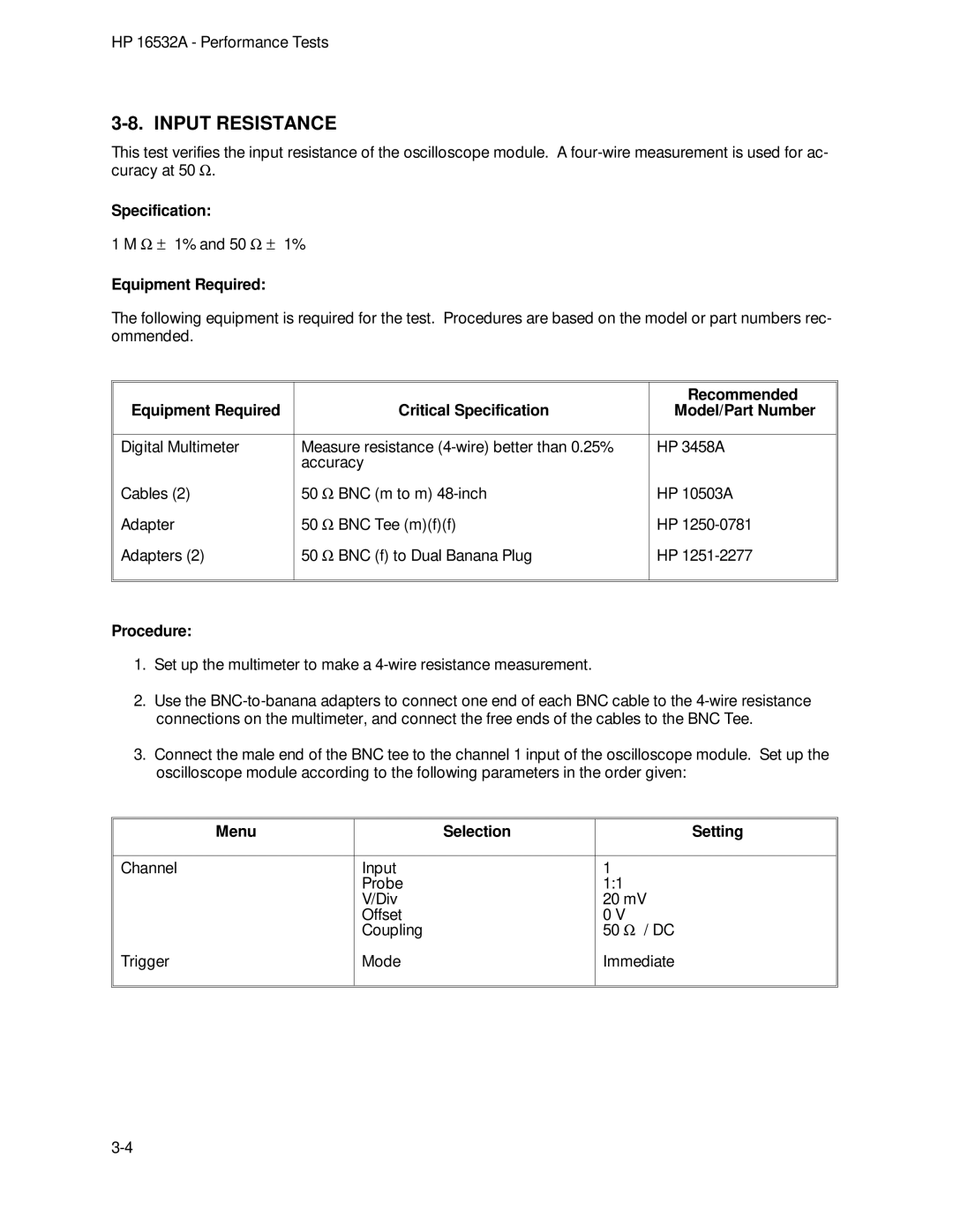 HP 1GSa/s Digitizing Oscilloscope 16532A manual Input Resistance, Specification 