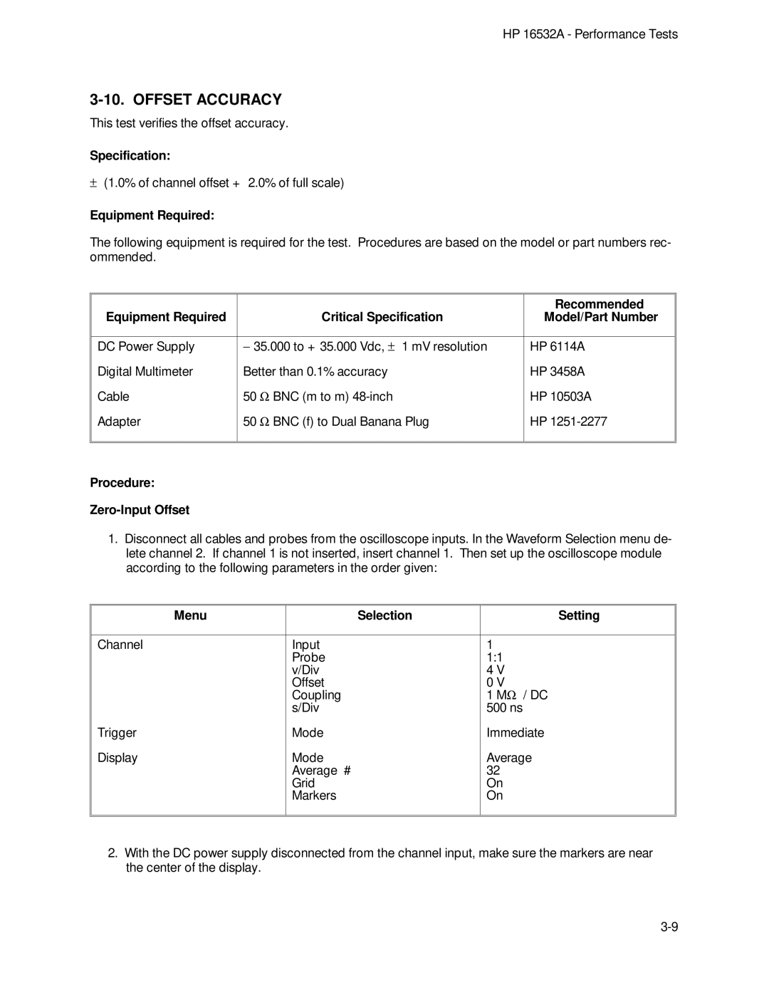 HP 1GSa/s Digitizing Oscilloscope 16532A manual Offset Accuracy, Procedure Zero-Input Offset 