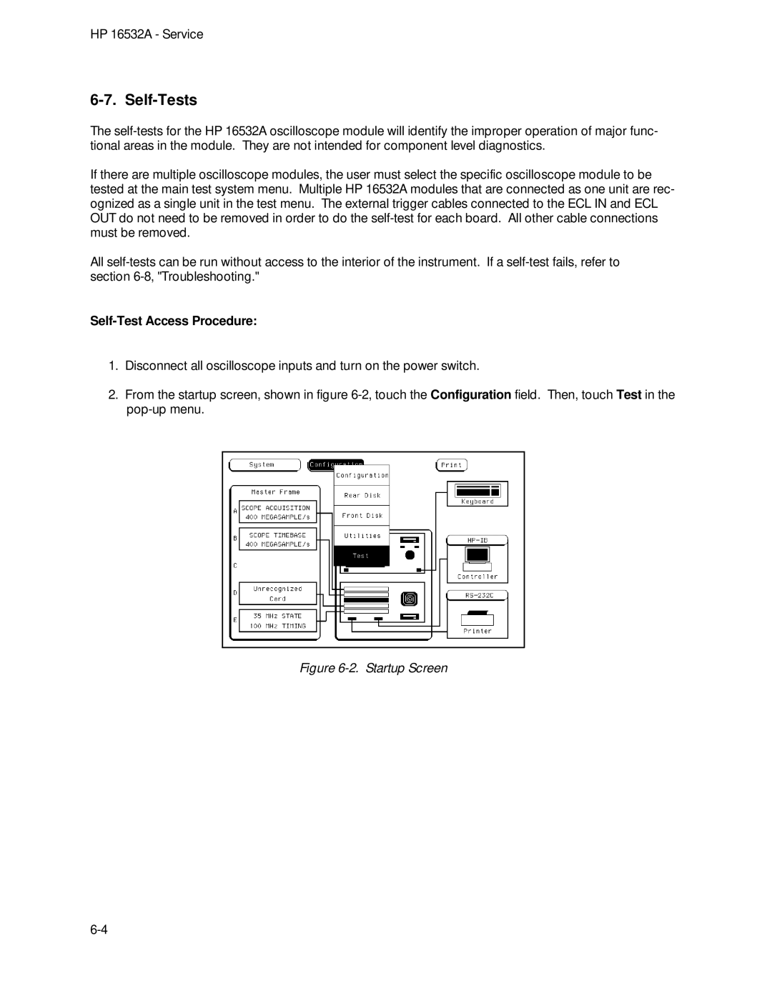 HP 1GSa/s Digitizing Oscilloscope 16532A manual Self-Tests, Self-Test Access Procedure 