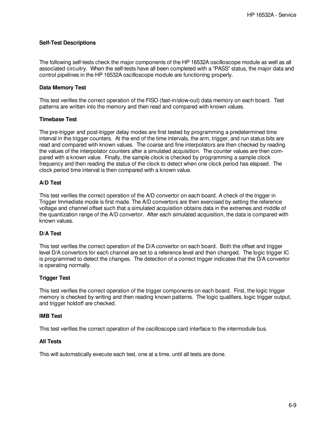 HP 1GSa/s Digitizing Oscilloscope 16532A Self-Test Descriptions, Data Memory Test, Timebase Test, Trigger Test, IMB Test 