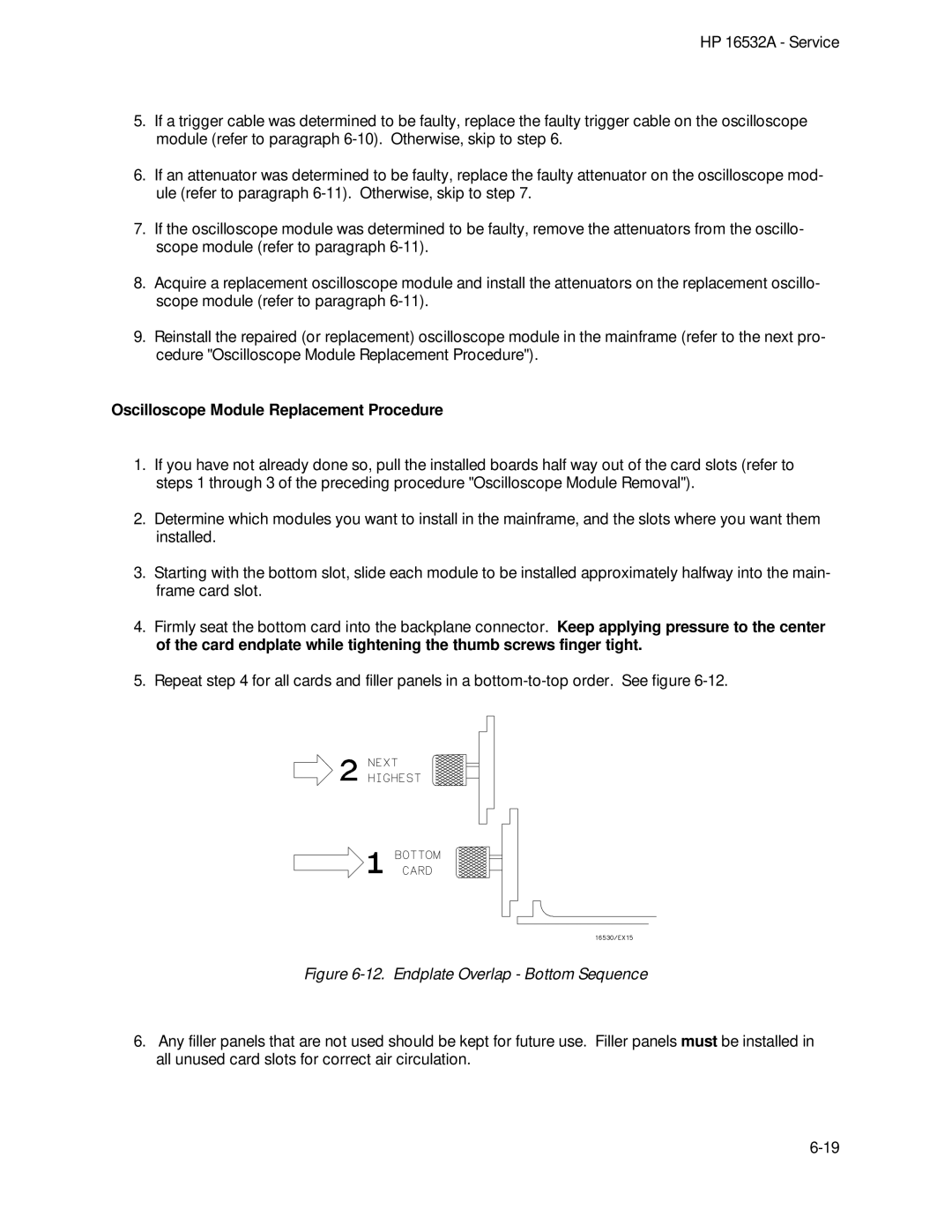 HP 1GSa/s Digitizing Oscilloscope 16532A manual Oscilloscope Module Replacement Procedure, Endplate Overlap Bottom Sequence 