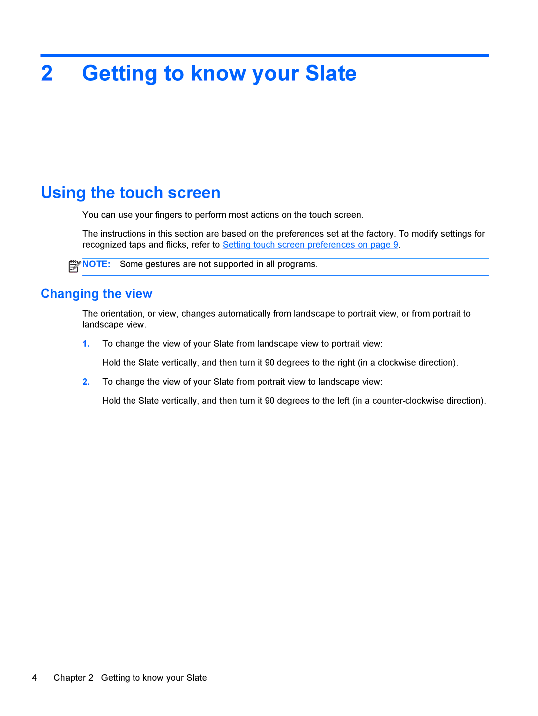 HP 2 Base Model manual Getting to know your Slate, Using the touch screen, Changing the view 