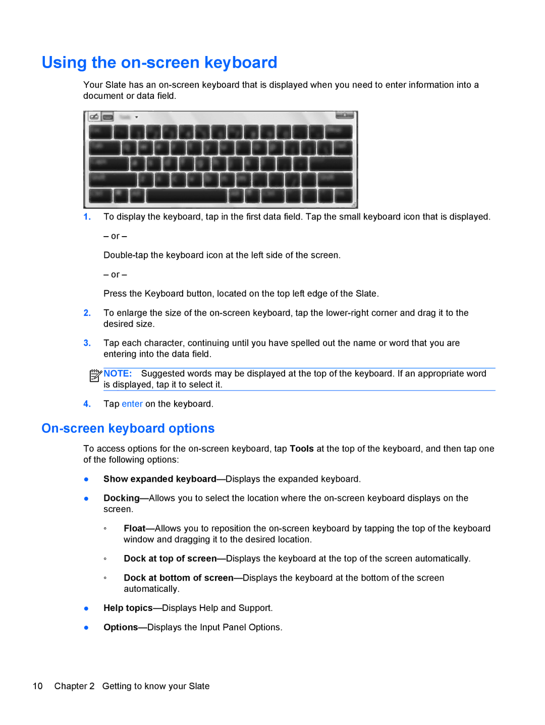 HP 2 Base Model manual Using the on-screen keyboard, On-screen keyboard options 