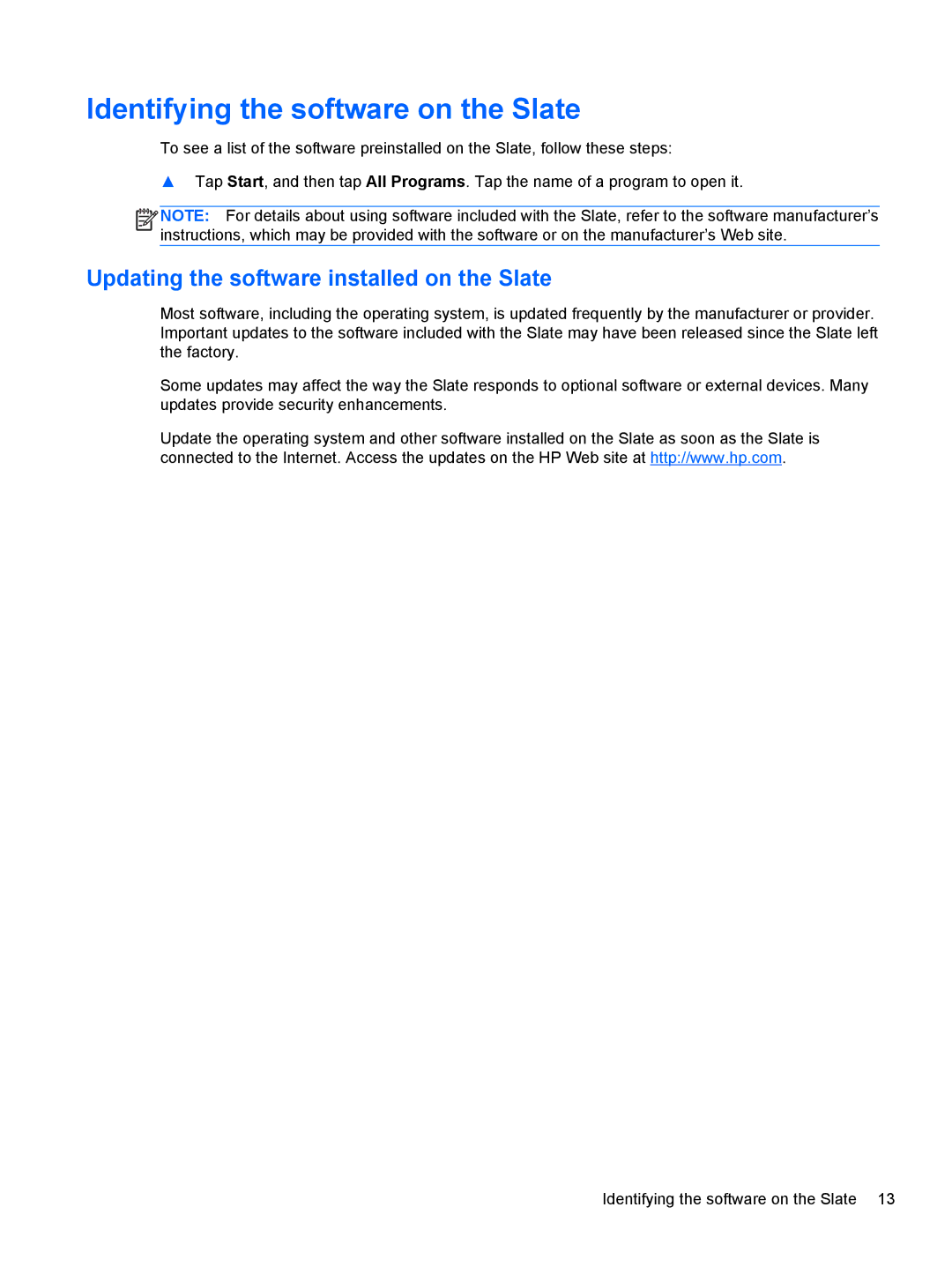 HP 2 Base Model manual Identifying the software on the Slate, Updating the software installed on the Slate 