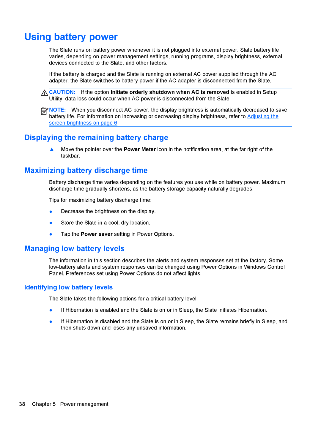 HP 2 Base Model manual Using battery power, Displaying the remaining battery charge, Maximizing battery discharge time 