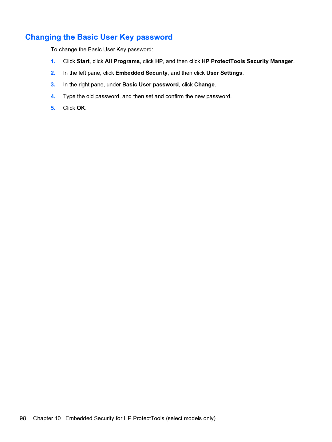 HP 2 Base Model manual Changing the Basic User Key password 