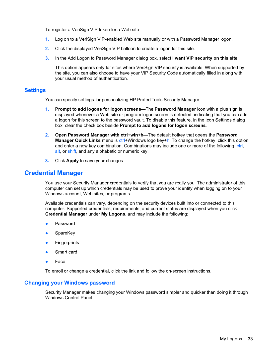 HP 2 Base Model manual Credential Manager, Settings, Changing your Windows password 