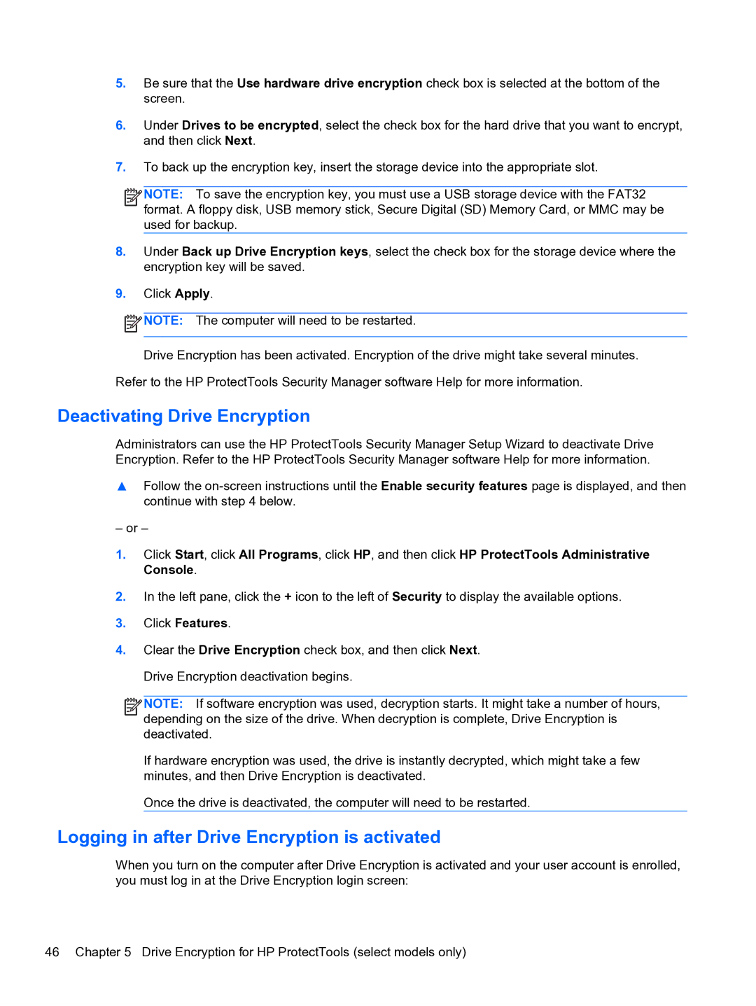 HP 2 Base Model manual Deactivating Drive Encryption, Logging in after Drive Encryption is activated 